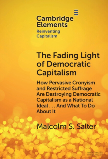 Fading Light of Democratic Capitalism