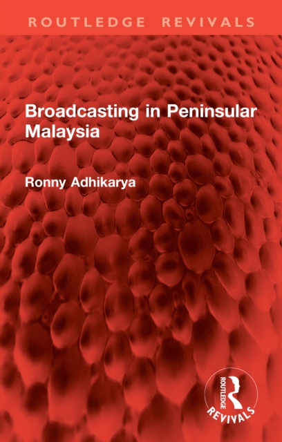 Broadcasting in Peninsular Malaysia