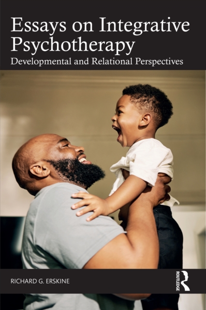 Essays on Integrative Psychotherapy