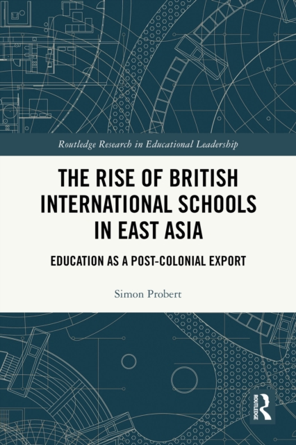 Rise of British International Schools in East Asia