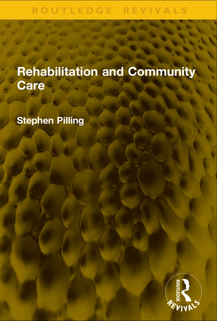 Rehabilitation and Community Care