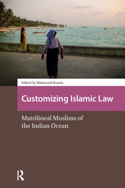 Customising Islamic Law