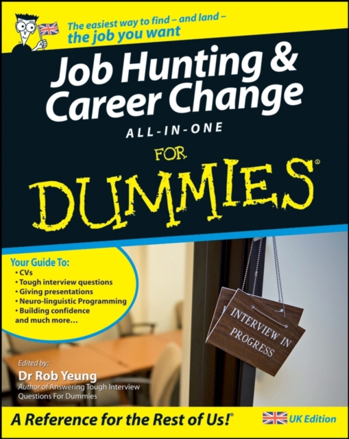 Job Hunting and Career Change All-In-One For Dummies, UK Edition