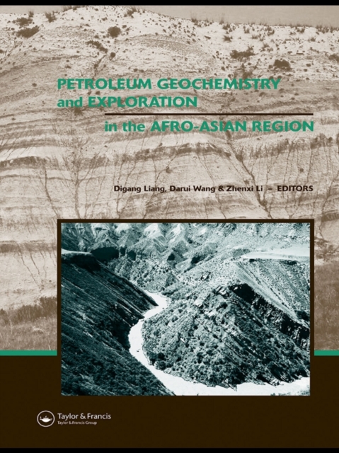 Petroleum Geochemistry and Exploration in the Afro-Asian Region