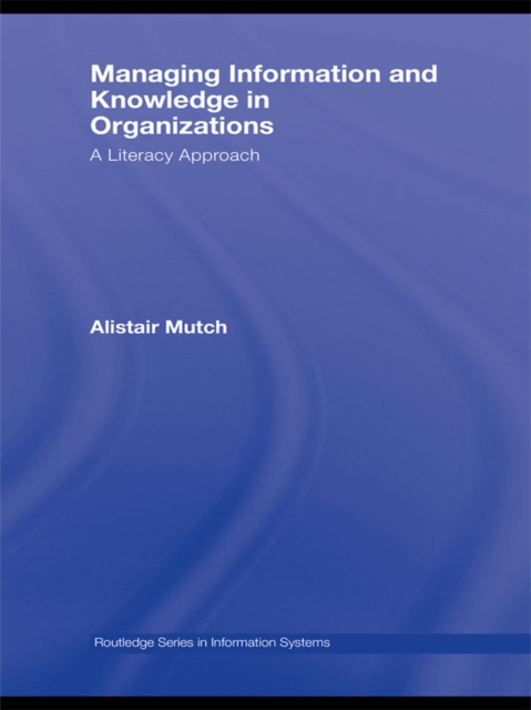 Managing Information and Knowledge in Organizations