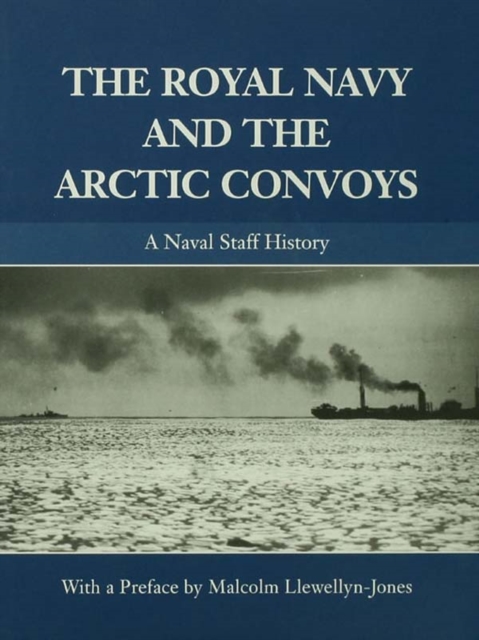 Royal Navy and the Arctic Convoys