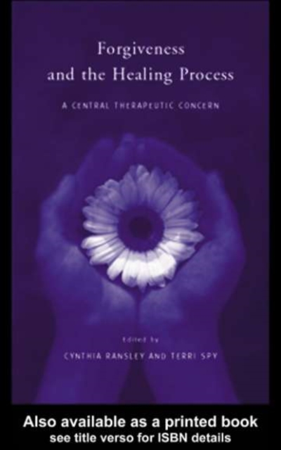 Forgiveness and the Healing Process