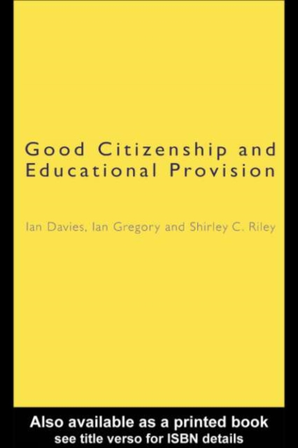 Good Citizenship and Educational Provision