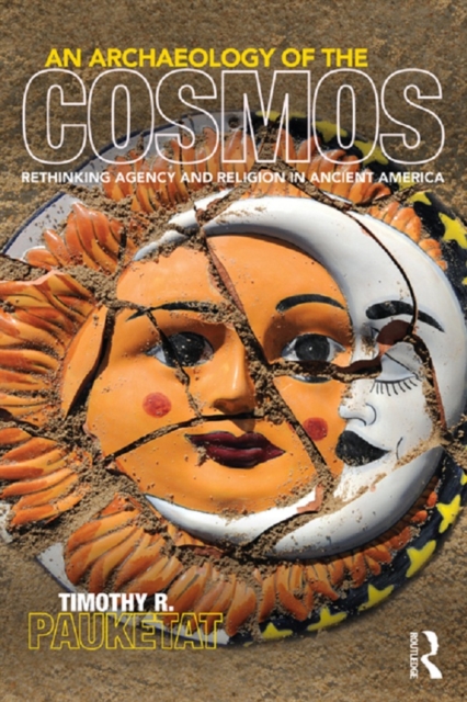 Archaeology of the Cosmos