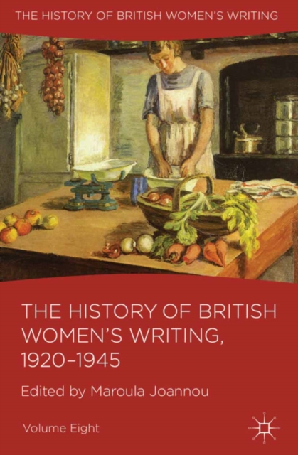 History of British Women's Writing, 1920-1945