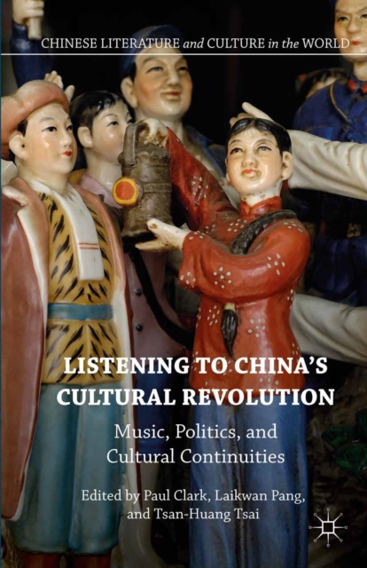 Listening to China's Cultural Revolution