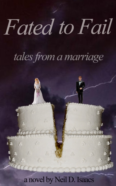 Fated to Fail: Tales from a Marriage