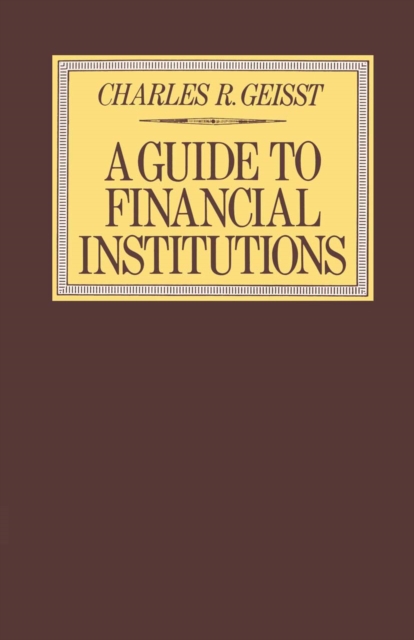 Guide to the Financial Institutions