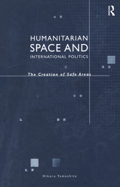 Humanitarian Space and International Politics