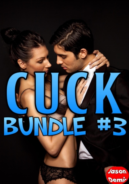 Cuck Bundle #3