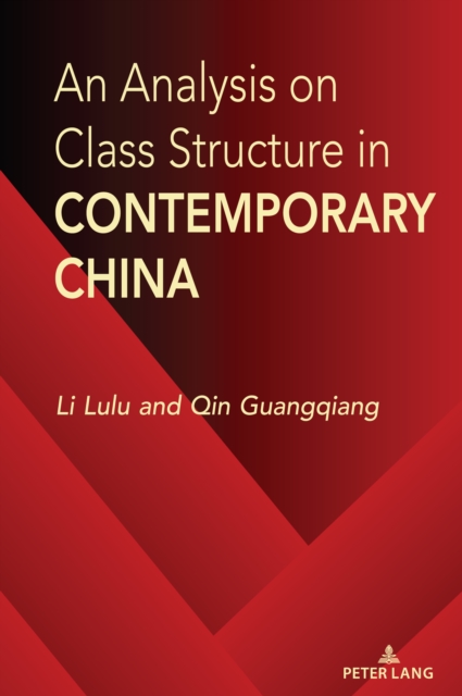 Analysis on Class Structure in Contemporary China