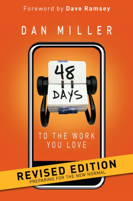 48 Days to the Work You Love Revised Edition