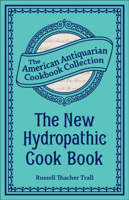 New Hydropathic Cook Book