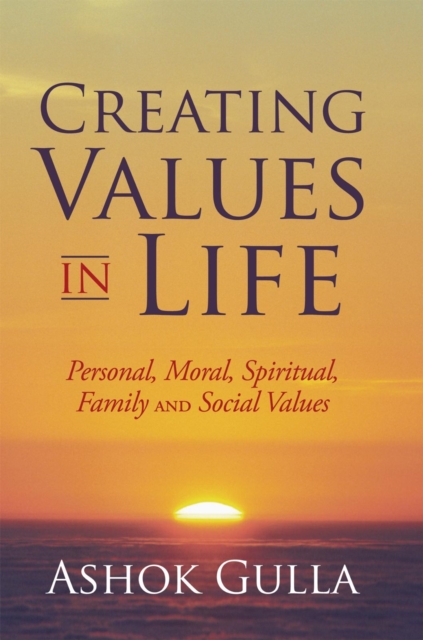 Creating Values in Life