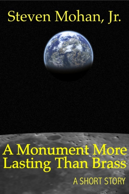 Monument More Lasting Than Brass