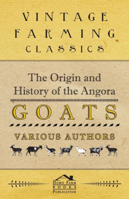 Origin and History of the Angora Goats