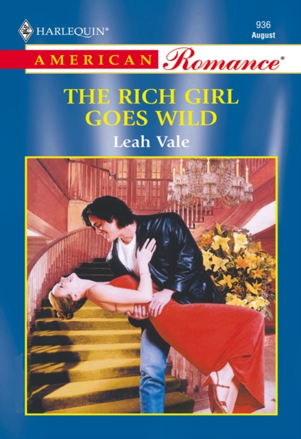 Rich Girl Goes Wild