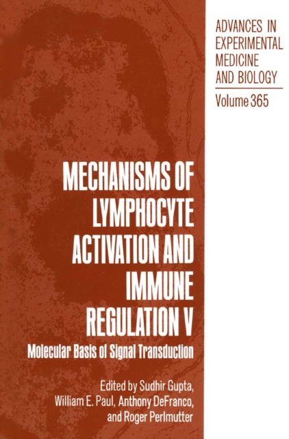 Mechanisms of Lymphocyte Activation and Immune Regulation V
