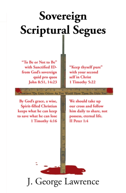 Sovereign Scriptural Segues