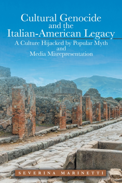 Cultural Genocide and the Italian-American Legacy