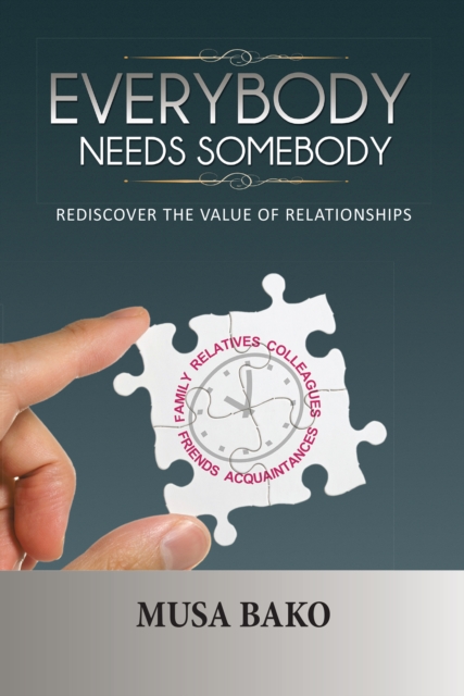Everybody Needs Somebody