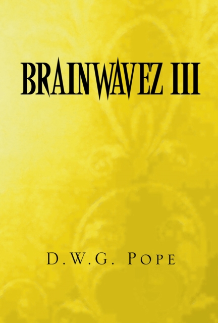 Brainwavez Iii