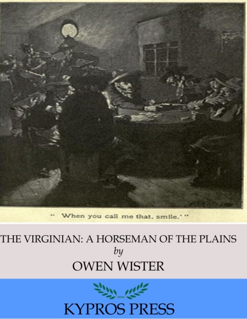 Virginian: A Horseman of the Plains