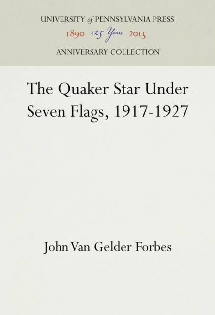 Quaker Star Under Seven Flags, 1917-1927
