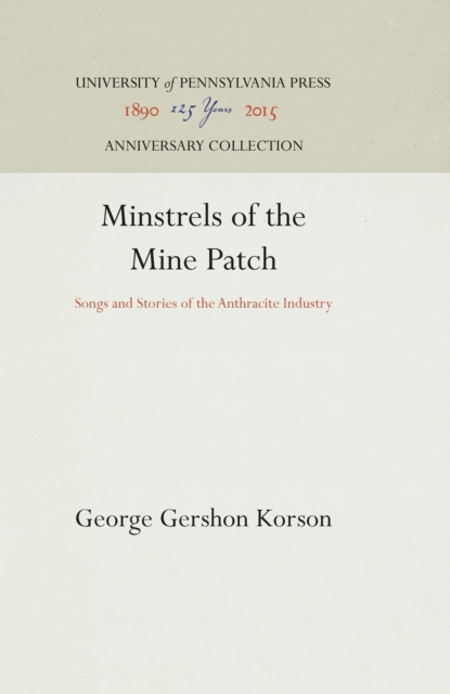 Minstrels of the Mine Patch
