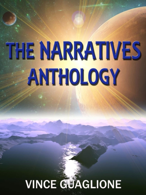 Narratives: Anthology