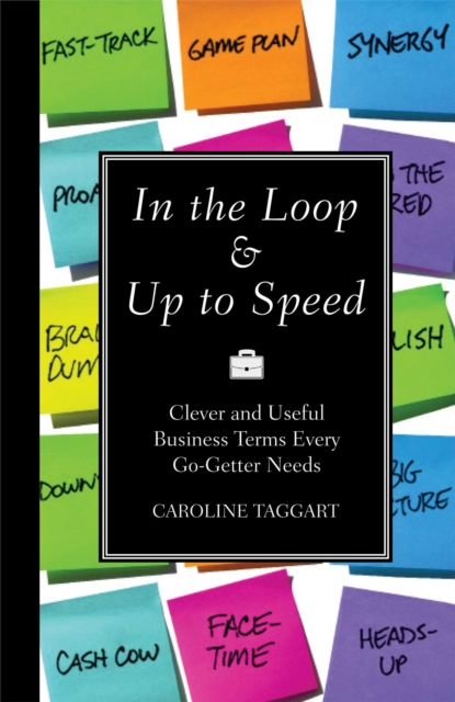 In the Loop & Up to Speed