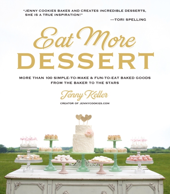 Eat More Dessert