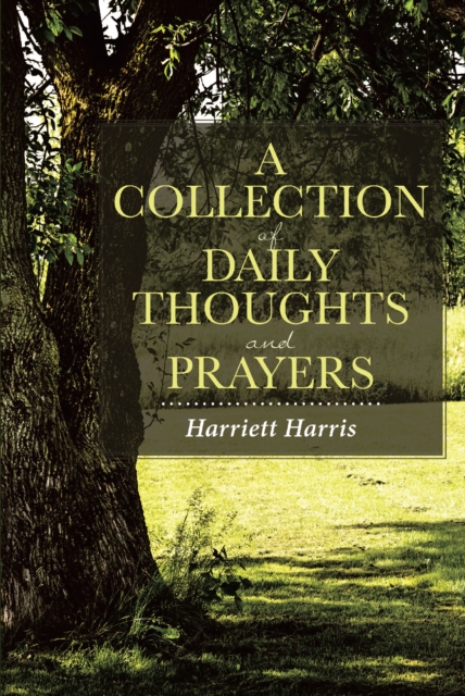 Collection of Daily Thoughts and Prayers