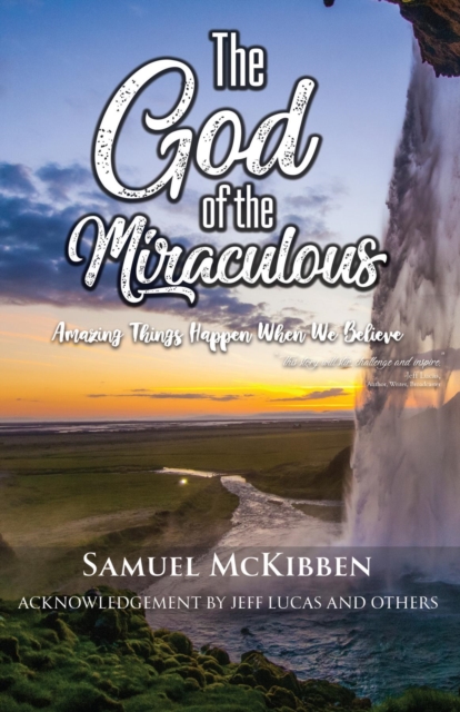 God of the Miraculous
