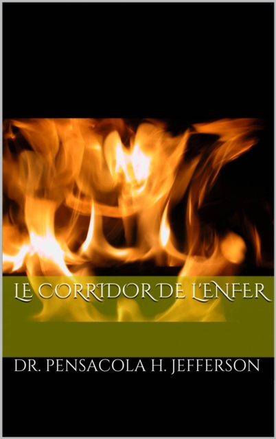 Le Corridor De L'Enfer