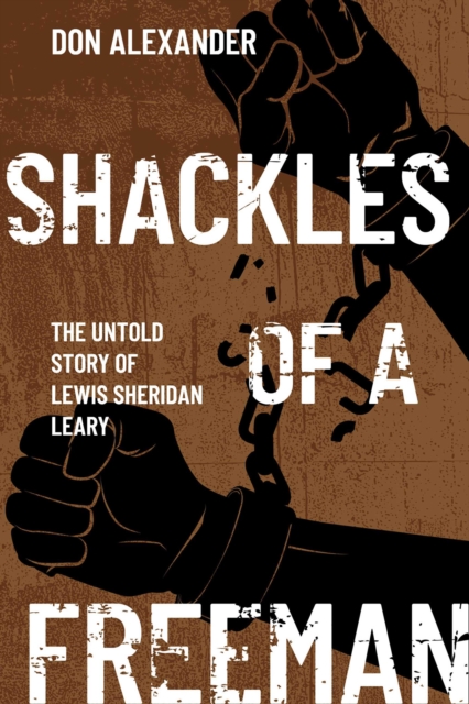Shackles of a Freeman