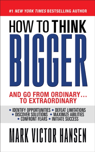 How to Think Bigger