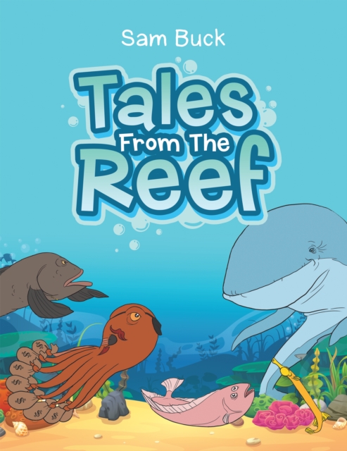 Tales from the Reef