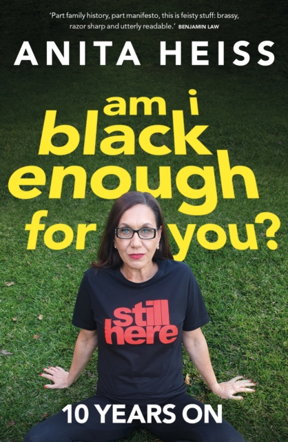 Am I Black Enough For You?
