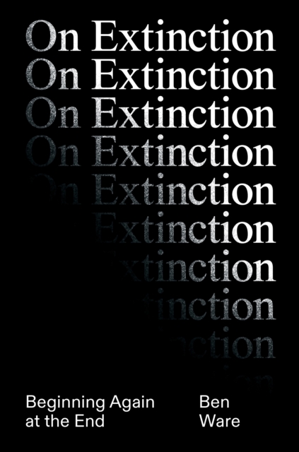 On Extinction