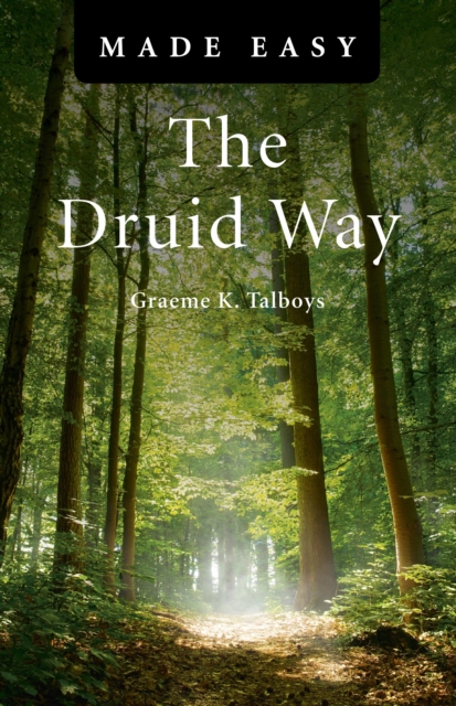 Druid Way Made Easy