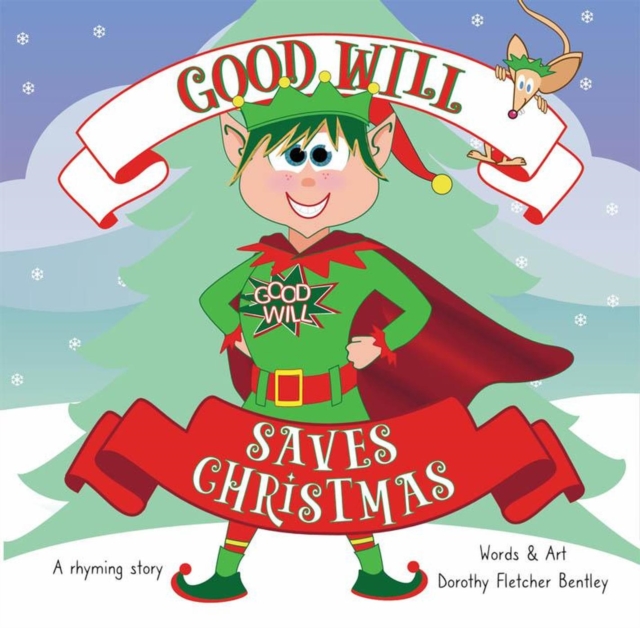 Good Will Saves Christmas