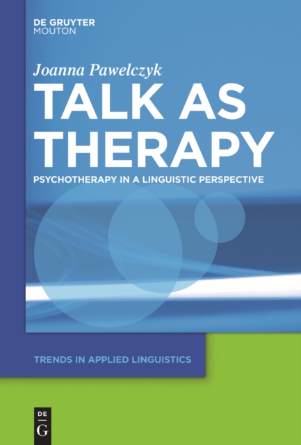Talk as Therapy