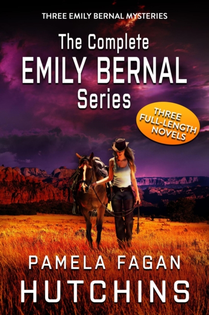Complete Emily Bernal Trilogy