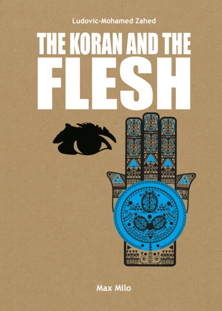 Koran and the Flesh